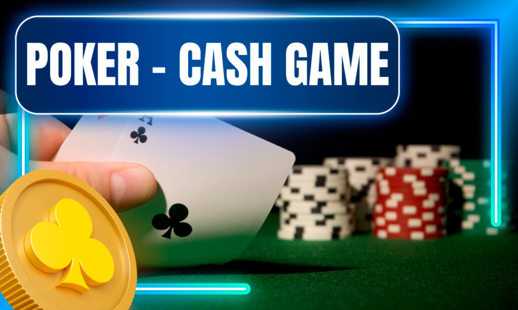 Cash game in poker